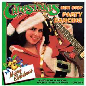 Download Unknown Artist - Christmas Non Stop Party Dancing