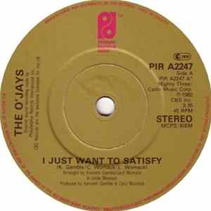 Download The O'Jays - I Just Want To Satisfy
