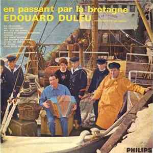 Download Edouard Duleu Et Son Orchestre - En Passant Par La Bretagne