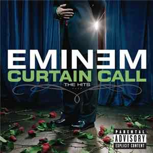 Download Eminem - Curtain Call - The Hits