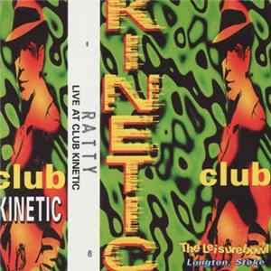 Download Ratty - Live At Club Kinetic - Digital