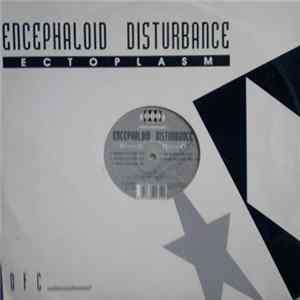 Download Encephaloïd Disturbance - Ectoplasm