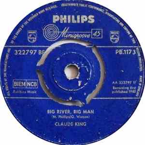 Download Claude King - Big River, Big Man