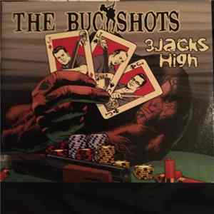 Download The Buckshots - 3 Jacks High
