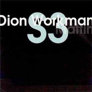 Download Dion Workman / Mattin - S3