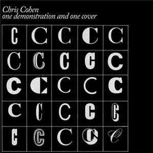 Download Chris Cohen - One Demonstration and One Cover