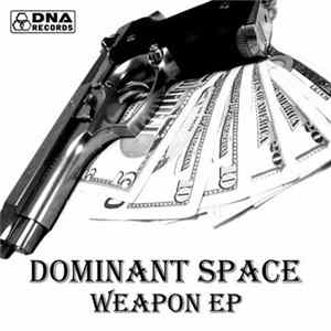 Download Dominant Space - Weapon EP