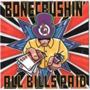 Download Bonecrushin' - All Bills Paid