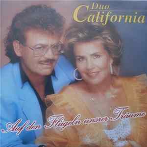 Download Duo California - Auf Den Flügeln Unsrer Träume