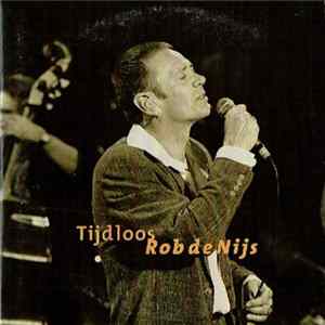 Download Rob de Nijs - Tijdloos