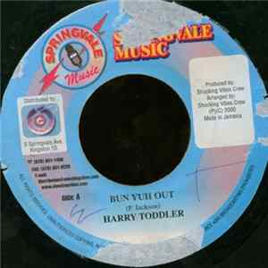 Download Harry Toddler - Bun Yuh Out