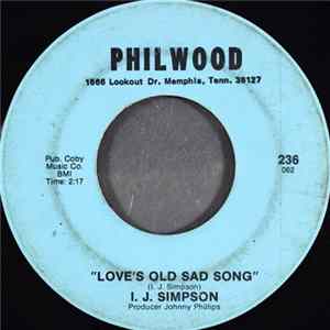 Download I. J. Simpson - Love's Old Sad Song