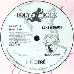 Download KingTré - Take A Pause