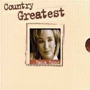 Download Tanya Tucker - Country Greatest