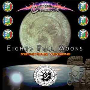Download Various - Eighty Full Moons - Remastered Versions
