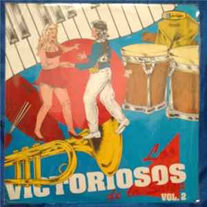 Download Various - Los Victoriosos De La Salsa Vol.2
