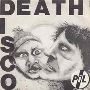 Download PiL - Death Disco