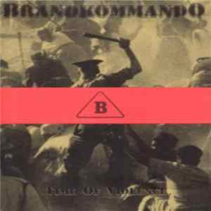 Download Brandkommando - Time Of Violence