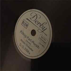 Download Militär-Orchester - König-Karl-Marsch / Hoch Habsburg