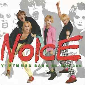 Download Noice - Vi Rymmer Bara Du Och Jag