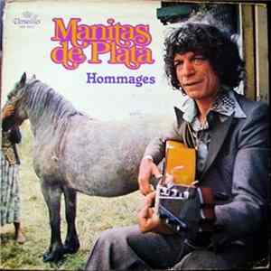 Download Manitas De Plata - Hommages