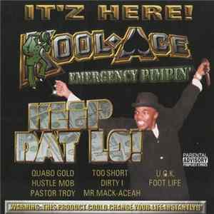 Download Kool-Ace - Emergency Pimpin'