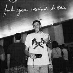 Download Snowing - Fuck Your Emotional Bullshit