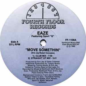 Download Eaze Featuring Sport "G" - Move Somethin'