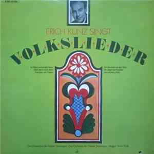 Download Erich Kunz - Erich Kunz Singt Volkslieder