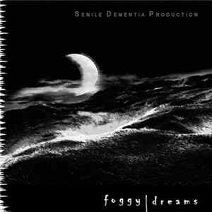 Download Various - Foggy Dreams