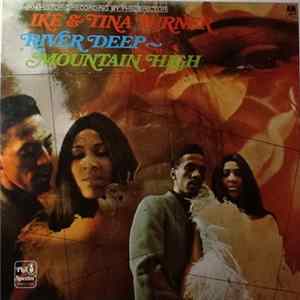 Download Ike & Tina Turner - River Deep - Mountain High