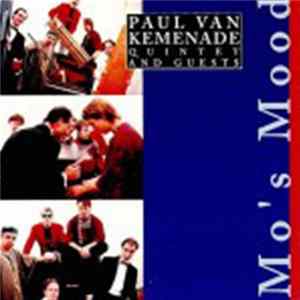 Download Paul Van Kemenade Quintet - Mo's Mood