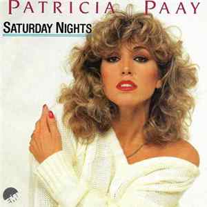 Download Patricia Paay - Saturday Nights