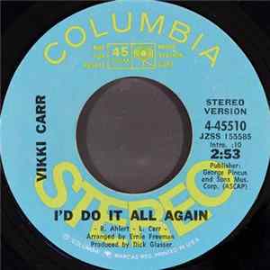 Download Vikki Carr - I'd Do It All Again