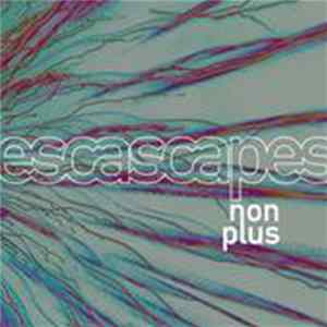Download Nonplus - Escascapes