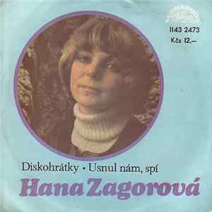 Download Hana Zagorová - Diskohrátky • Usnul Nám, Spí