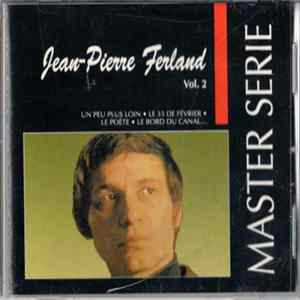 Download Jean-Pierre Ferland - Master Serie Vol. 2