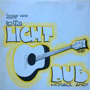 Download Horace Andy - In The Light Dub