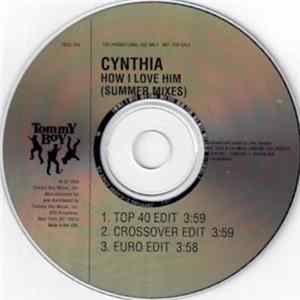 Download Cynthia - How I Love Him (Summer Mixes)
