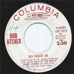 Download Bob Atcher - Old Fiddler Joe