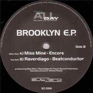 Download Miss Mine / Raverdiago - Brooklyn E.P.