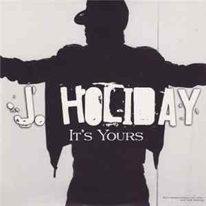 Download J. Holiday - It's Yours