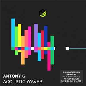 Download Antony G - Acoustic Waves