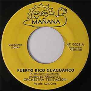 Download Ruben Betancourt's Orchestra Tentacion - Puerto Rico Guaguanco / Escondete