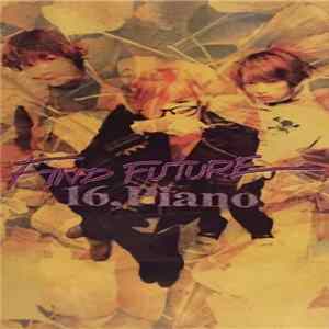 Download 16,Piano - Find Future