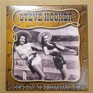 Download Steve Hooker - Don't Try To Understand 'Em