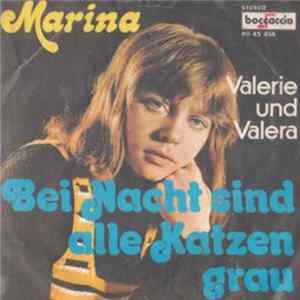 Download Marina - Bei Nacht Sind Alle Katzen Grau / Valerie Und Valera