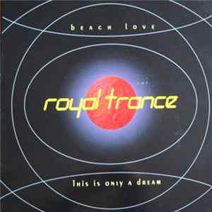 Download Royal Trance - Beach Love