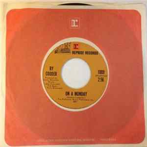 Download Ry Cooder - On A Monday / Dark Is The Night