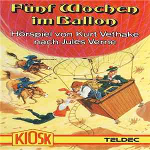 Download Kurt Vethake, Jules Verne - Fünf Wochen Im Ballon
